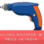 13 Best Drilling Machine with Price in India 2024