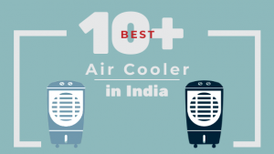 Read more about the article 11 Best Air Cooler in India for Home 2024 (with Price)