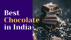 Read more about the article Top 20 Best Chocolate Brands in India 2023
