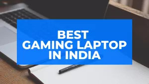 Read more about the article 20 Best Gaming Laptop under 60000 in India 2024 (with Price)