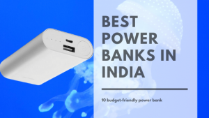 Read more about the article 20 Best Power Banks in India 2024