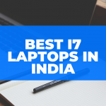 Top 10 Best i7 Laptop in India 2024