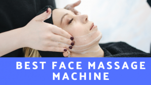 Read more about the article 11 Best Face Massage Machine in India 2022