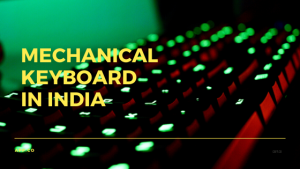 Read more about the article 10 Best Mechanical Keyboard in India (Budget 2022)