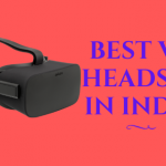 8 Best VR Headset in India 2022