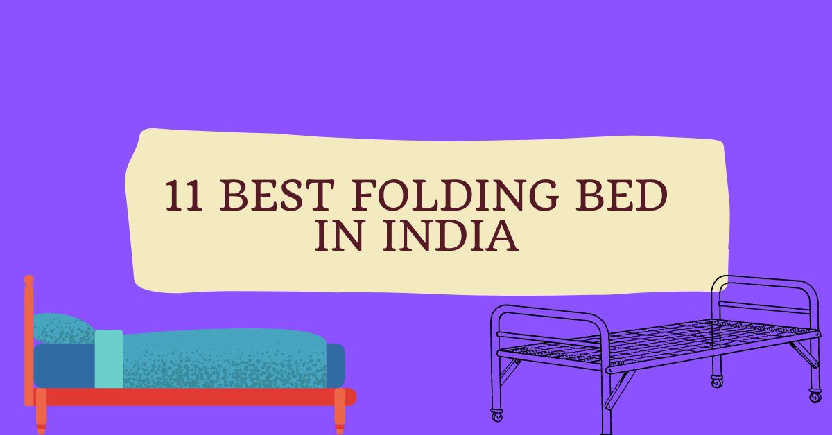 11 Best Folding Bed in India 2024 Get Best India